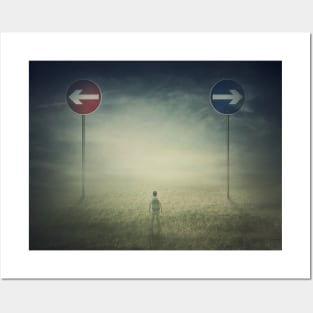 choose your way Posters and Art